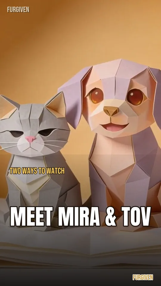 Meet Mira & Tov